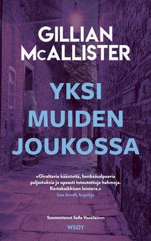McAllister, Gillian: Yksi muiden joukossa (WSOY)