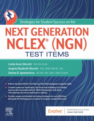 Student Success on the Next Generation NCLEX (NGN) Test Items 2023 by Linda Anne Silvestri, Angela E