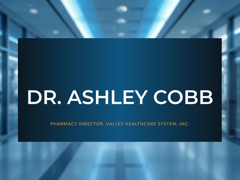 Dr. Ashley Cobb: Leadership and Innovation in Pharmacy and Healthcare Equity