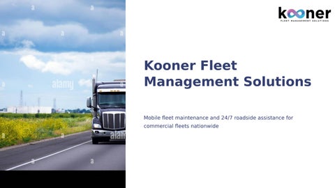 Kooner Fleet Management Solutions | Mobile Fleet Maintenance & Roadside Assistance