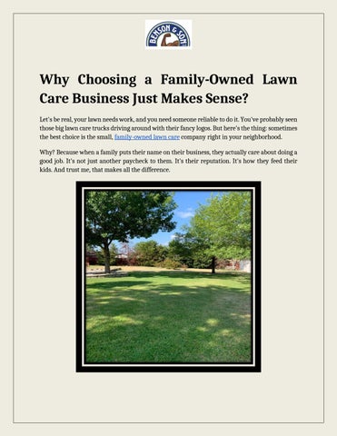 Why Choosing a Family-Owned Lawn Care Business Just Makes Sense