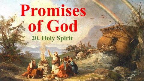 20 Holy Spirit - Promises of God Devotional Lesson Series
