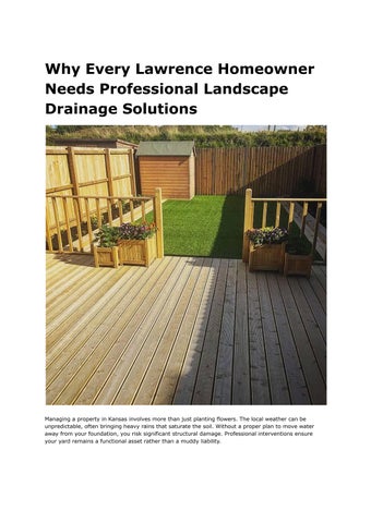 Why Every Lawrence Homeowner Needs Professional Landscape Drainage Solutions