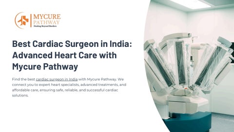 Best Cardiac Surgeon in India Advanced Heart Care with Mycure Pathway