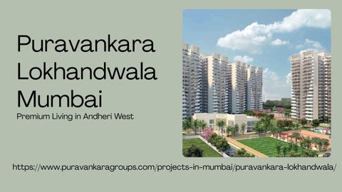 Puravankara Lokhandwala Mumbai - Luxury Living